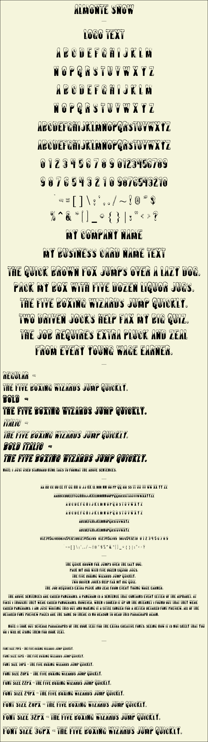 Detailed Picture Preview of The Font - Almonte Snow