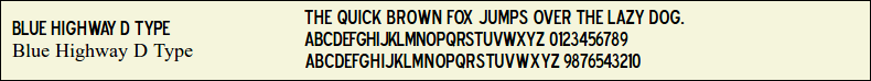 Picture Preview of The Font - Blue Highway D Type 